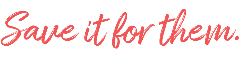 Save It For Them Title Graphic